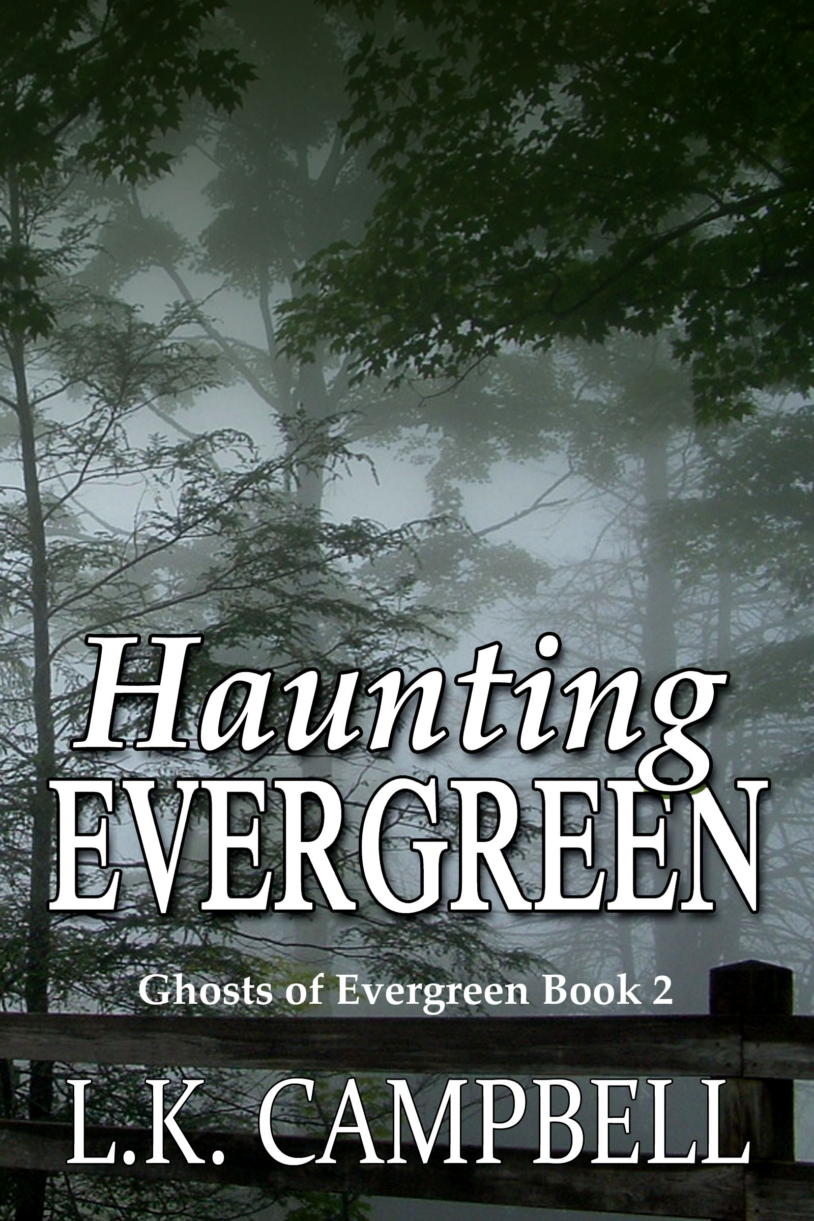 Haunting Evergreen (The Evergreen Series Book 2)