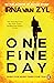 One Fine Day by Irna van Zyl One Fine Day by Irna van Zyl