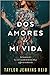 Los dos amores de mi vida
