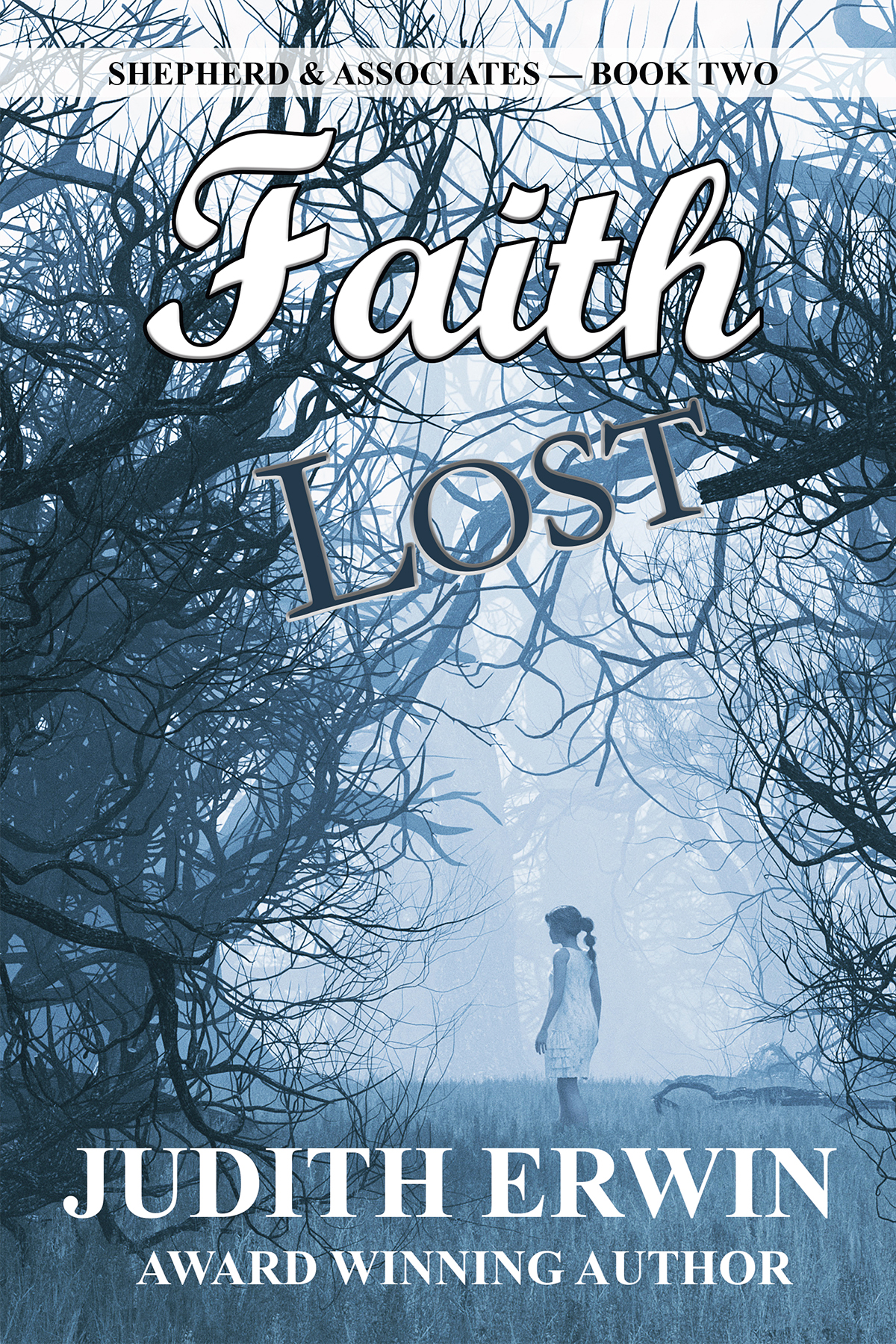 FAITH LOST (Shepherd & Associates #2)