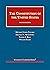 The Constitution of the United States (University Casebook Series)