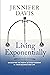 Living Exponentially: Unloc...