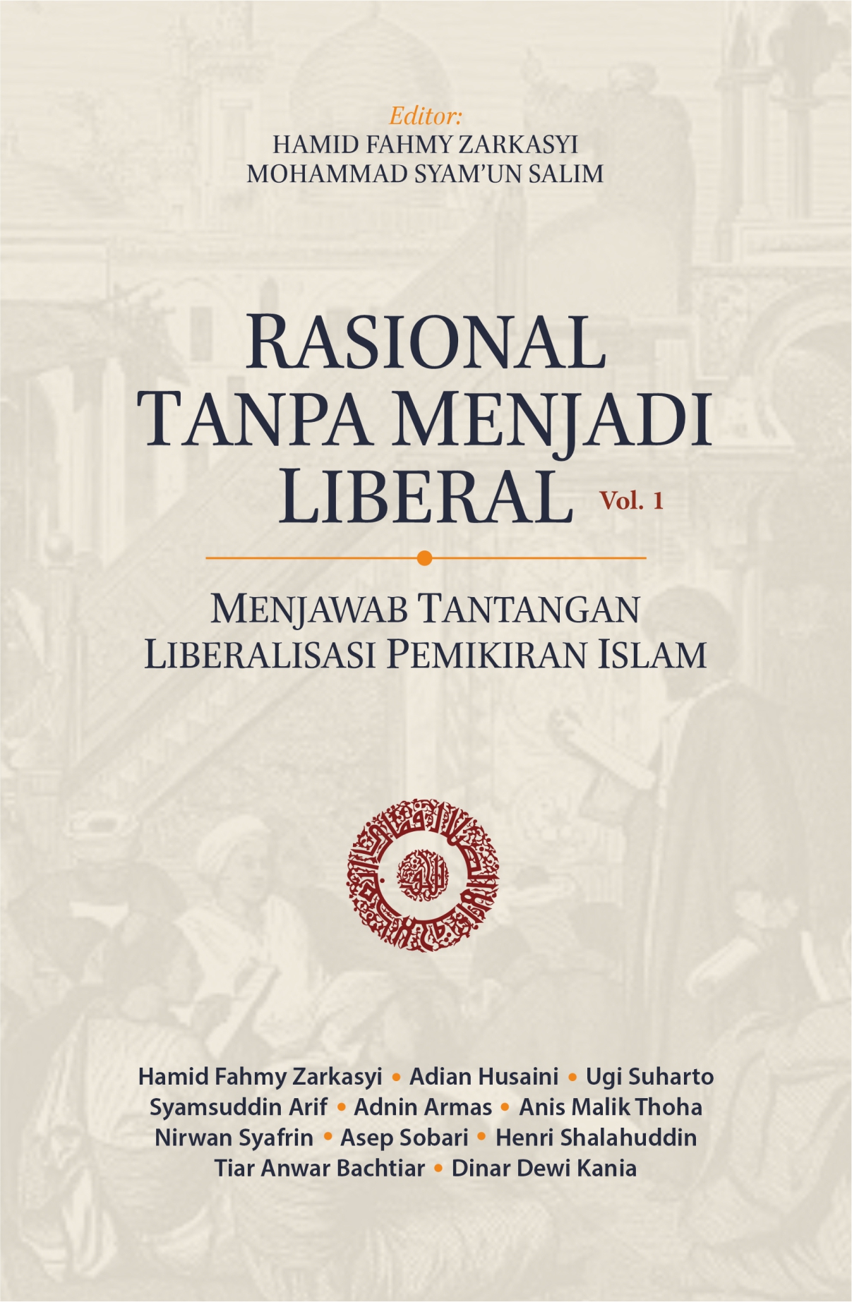 Rasional Tanpa Menjadi Liberal (Hardcover)
