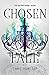 Chosen to Fall: Book One of the Destined Series