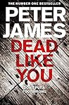 Dead Like You