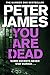 You Are Dead (Roy Grace #11)