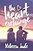 The Heart Exchange