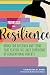 Profiles in Resilience by Christina Dorr