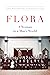 Flora! by Flora Macdonald