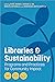 Libraries and Sustainabilit...