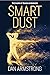SMART DUST: THE DAWN OF TRA...