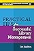 Practical Tips For Successful Library Management