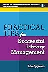 Practical Tips For Successful Library Management