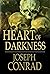 Heart of Darkness - Joseph Conrad