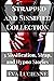 Strapped and Sissified Collection: 3 Sissification, Strap, and Hypno Stories