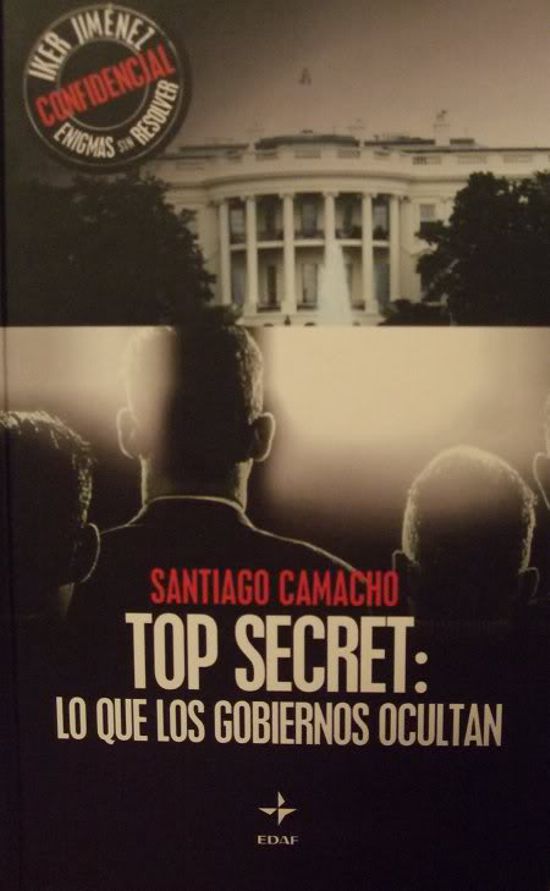 Top Secret: Lo que los gobiernos ocultan