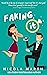 Faking It (Bollywood Billionaires, #1)