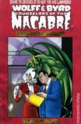 Wolff & Byrd, Counselors of the Macabre: Case Files vol III