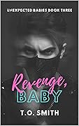 Revenge, Baby
