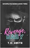Revenge, Baby