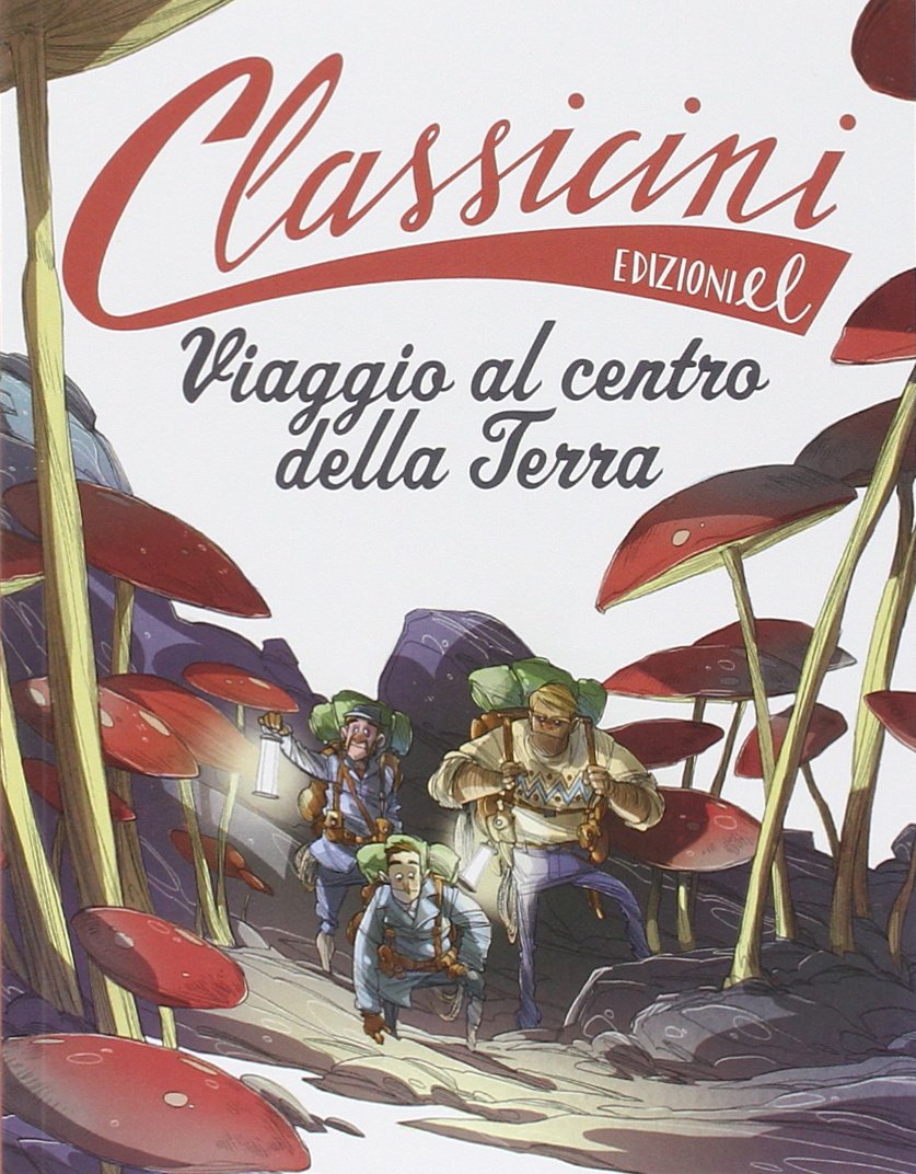 Viaggio al centro della terra di Jules Verne (Paperback)