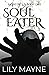 Soul Eater (Monstrous #1)