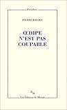 OEdipe n'est pas ...