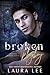 Broken Playboy (Windsor Academy, #4)