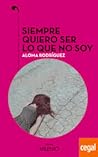 Siempre quiero se...
