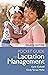 Pocket Guide for Lactation Management by Karin Cadwell