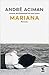 Mariana by André Aciman
