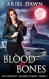 Blood & Bones