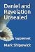 Daniel and Revelation Unsea...