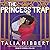 The Princess Trap (Dirty Br...