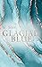 Glacial Blue