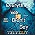 Everything We Didn't Say: A Novel