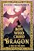 The Boy Who Cried Dragon