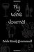 My Wine Journal