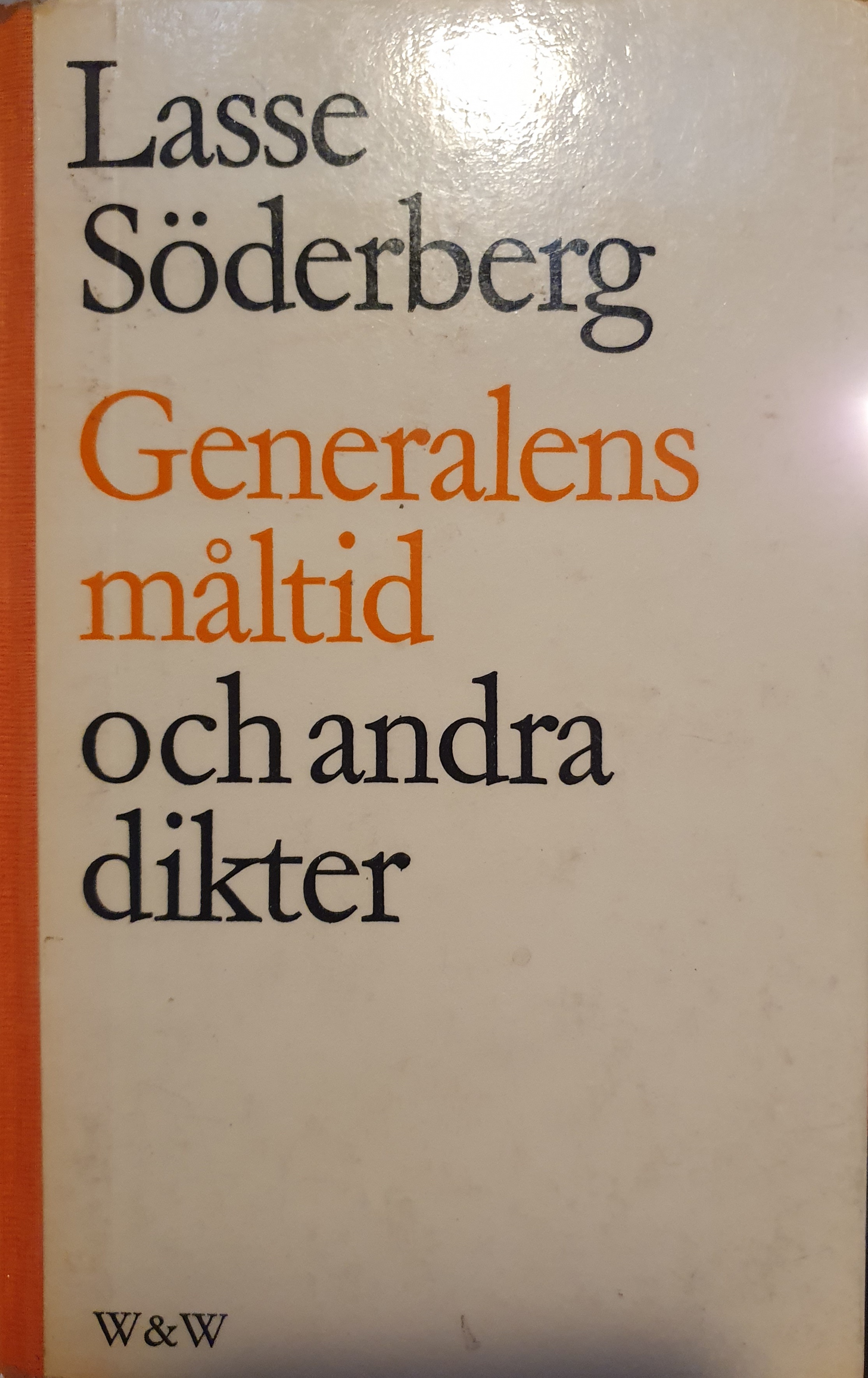 Generalens måltid : och andra dikter (Unknown Binding)