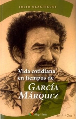 Vida cotidiana en tiempos de García Márquez