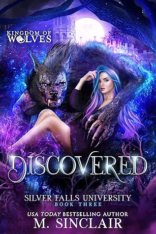 Discovered (Silver Falls University, #3)