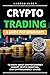 CRYPTO TRADING by Andrew Elder