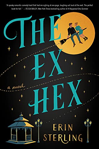 The Ex Hex (The Ex Hex, #1)