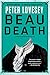Beau Death by Peter Lovesey