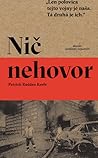 Nič nehovor by Patrick Radden Keefe