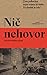 Nič nehovor