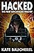 Hacked: The First SimCavalier Trilogy (The SimCavalier Trilogies Book 1)