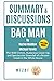 Summary & Discussions of Bag Man by Rachel Maddow & Michael Yarvitz: The Wild Crimes, Audacious Cover-Up & Spectacular Downfall of a Brazen Crook in the White House