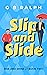 Slip and Slide (Rise and Shine #2)