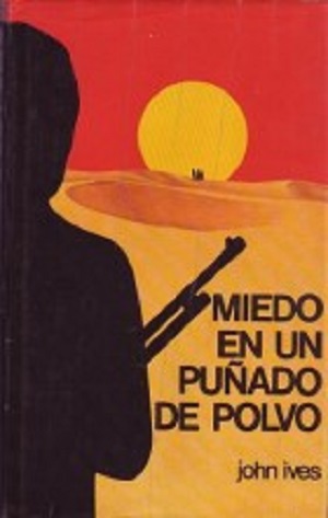 Miedo en un puñado de polvo (Hardcover)